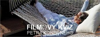 Filmový kvíz Petra Konečného vol.6